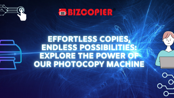 Effortless Copies, Endless Possibilities: Explore the Power of Our Photocopy Machine